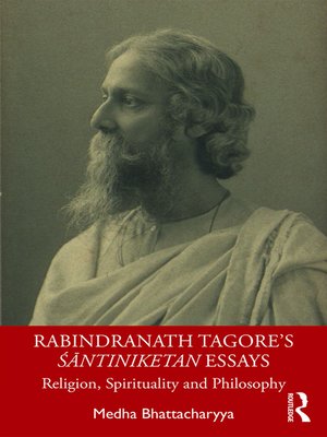 cover image of Rabindranath Tagore's Śāntiniketan Essays